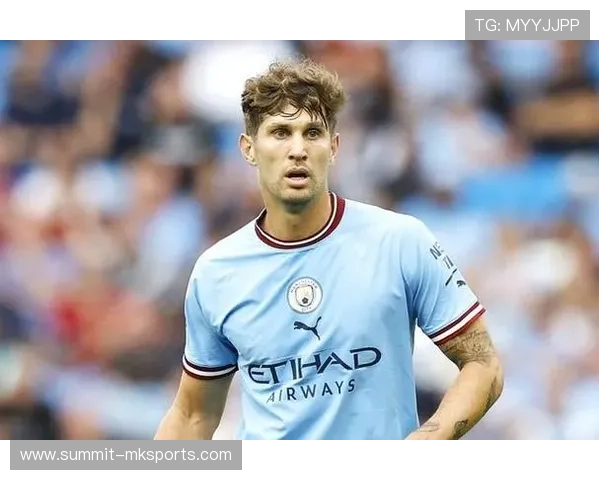 斯通斯中卫风格引领新潮流:稳健防守重塑现代足球战术格局 斯通斯中卫风格引领新潮流:稳健防守重塑现代足球战术格局